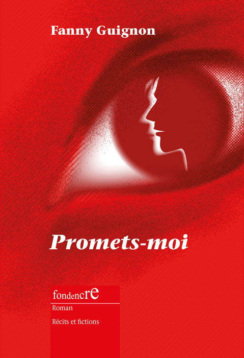 Promets-moi, editions fondencre